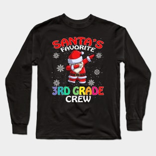 Santas Favorite 3Rd Grade Crew Teachers Christmas Long Sleeve T-Shirt